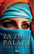 Za zdmi paláce: Ve službách saúdské princezny - Kniha