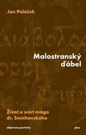 Malostranský ďábel: Život a smrt mága dr. Smíchovského - Kniha