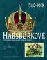 Habsburkové: Vznikání občanské společnosti - Kniha
