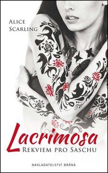 Lacrimosa Rekviem pro Saschu Main image Lacrimosa Rekviem pro Saschu - Kniha - Main image