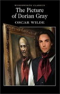 The Picture of Dorian Gray: Wordsworth Classics - Kniha