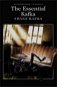 The Essential Kafka: The Trial; Metamorphosis and Other Stories; Wordsworth Classics - Kniha
