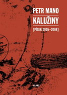 Kalužiny: (Písek 2005-2008) - Kniha