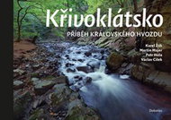 Křivoklátsko: Příběh králosvkého hvozdu - Kniha