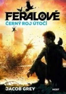 Feralové Černý roj útočí - Kniha