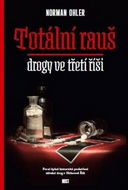 Totální rauš: drogy ve třetí říši - Kniha