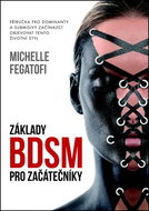 Základy BDSM pro začátečníky - Kniha