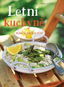 Letní kuchyně: Plná slunce a vůní - Kniha