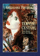 Temnými cestami: Mistrovská díla evropského komiksu - Kniha
