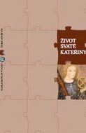 Život svaté Kateřiny - Kniha