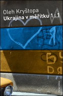 Ukrajina v měřítku 1:1 - Kniha