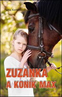 Zuzanka a koník Max - Kniha