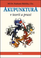 Akupunktura v teorii a praxi - Kniha
