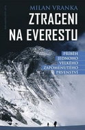 Ztraceni na Everestu: Příběh jednoho velkého zapomenutého prvenství - Kniha