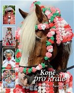 Koně pro krále - Kniha