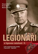 Kniha Legionáři s lipovou ratolestí II.: Tváře československé armády - Kniha