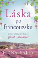 Láska po francouzsku: Může se šťastný konec ztratit v překladu? - Kniha