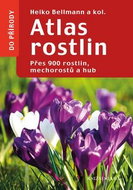 Atlas rostlin: Přes 900rostlin, mechorostů a hub - Kniha