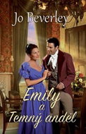 Emily a Temný anděl: Ze série Milenci a dámy (4) - Kniha