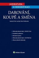 Judikatura k rekodifikaci Darování, koupě a směna - Kniha