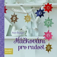 Háčkování pro radost - Kniha