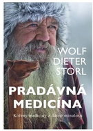 Pradávná medicína: Kořeny medicíny z dávné minulosti - Kniha