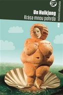 Krása mnou pohrdá - Kniha