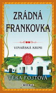 Zrádná frankovka: Vinařská krimi - Kniha