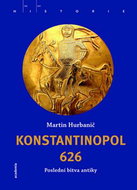 Konstantinopol 626: Poslední bitva antiky - Kniha