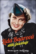 Lída Baarová stále fascinuje - Kniha