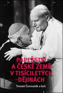 Papežství a české země v tisíciletých dějinách - Kniha