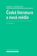 Česká literatura a nová média - Kniha