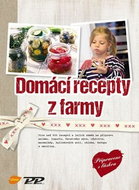 Domácí recepty z farmy - Kniha