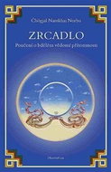 Zrcadlo Poučení o bdělém vědomí přítomnosti: Lo Specchio, Un consiglio sulla presenza della consapev - Kniha