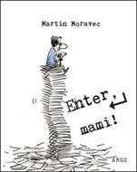Enter, mami! - Kniha