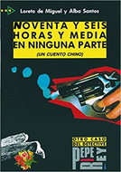Para que leas 4 Noventa Y Seis Horas Y Media... - Kniha