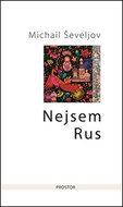 Nejsem Rus: Ně russkij - Kniha