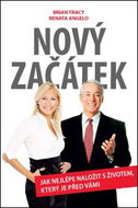 Nový začátek: Jak nejlépe naložit s životem, který je před vámi - Kniha