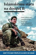 Islámskému státu na dostřel II.: Volné pokračování stejnojmenného bestselleru - Kniha
