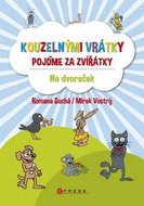 Kouzelnými vrátky pojďme za zvířátky Na dvoreček - Kniha
