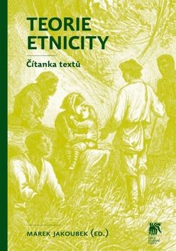 Teorie etnicity: Čítanka textů - Kniha - Main image