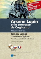 Arsene Lupin et la comtesse de Cagliostro Arsen Lupin a hraběnka Cagliostro: Dvojjazyčná kniha pro m - Kniha