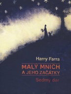 Kniha Malý mnich a jeho začátky: Sedmý den - Kniha