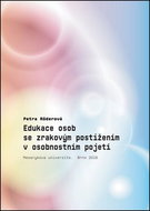 Kniha Edukace osob se zrakovým postižením v osobnostním pojetí - Kniha