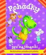 Pohádky pro nejmenší - Kniha