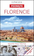 Florencie: Nejlepší trasy městem - Kniha