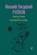 Kniha Piková dáma Kapitánská dcerka - Kniha