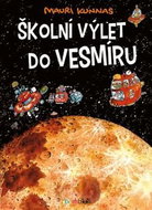 Školní výlet do vesmíru - Kniha