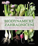 Biodynamické zahradničení - Kniha