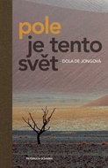 Kniha Pole je tento svět - Kniha
